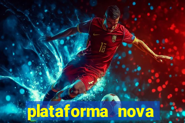 plataforma nova fortune tiger 2024